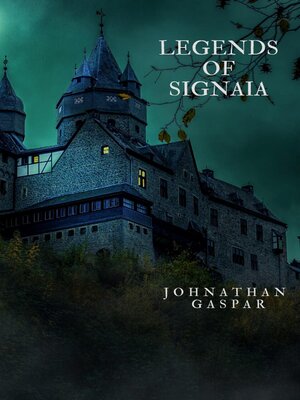 cover image of Legends of Signaia